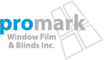 ProMark Window Film & Blinds Inc.